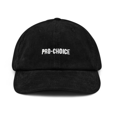 Custom Embroidered Pro Choice Hat